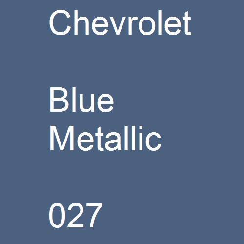 Chevrolet, Blue Metallic, 027.